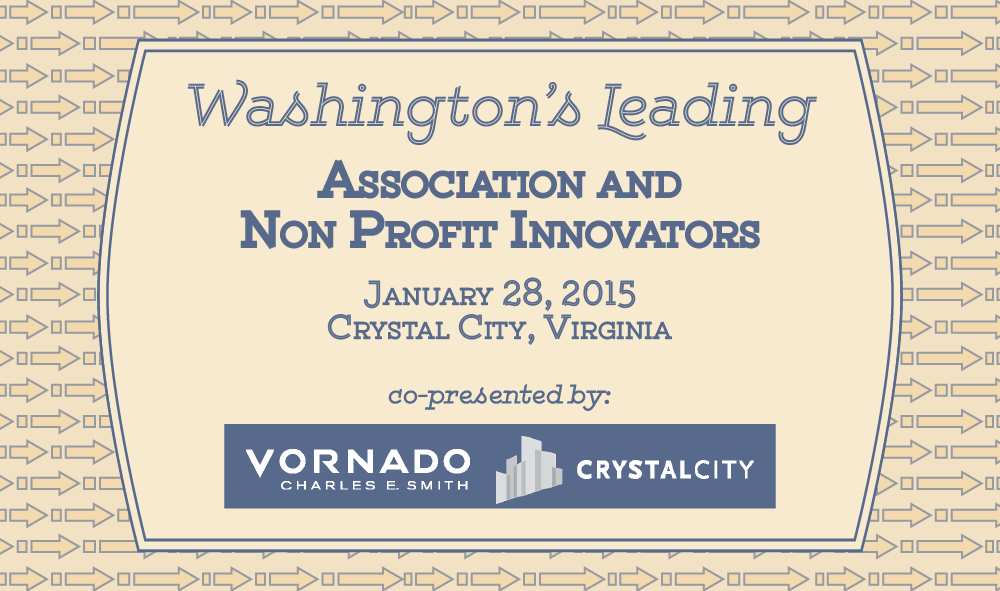 Trending 40: Washington's Leading Association and Non Profit Innovators Event-January 28, 2015