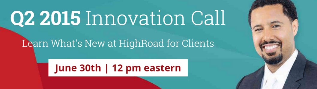 HighRoad Q2 Client Innovation Call is June 30th